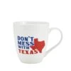 Sentiment Mugs Dont Mess With Texas Mug 2 Sentiment Mugs Dont Mess With Texas Mug -Kitchen Utensils sentiment mugs dont mess with texas mug 5254112 1